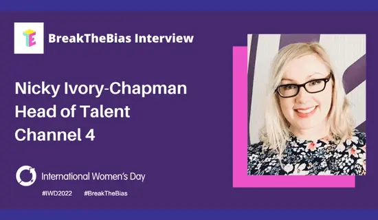IWD Interview: Nicky Ivory-Chapman, Channel 4
