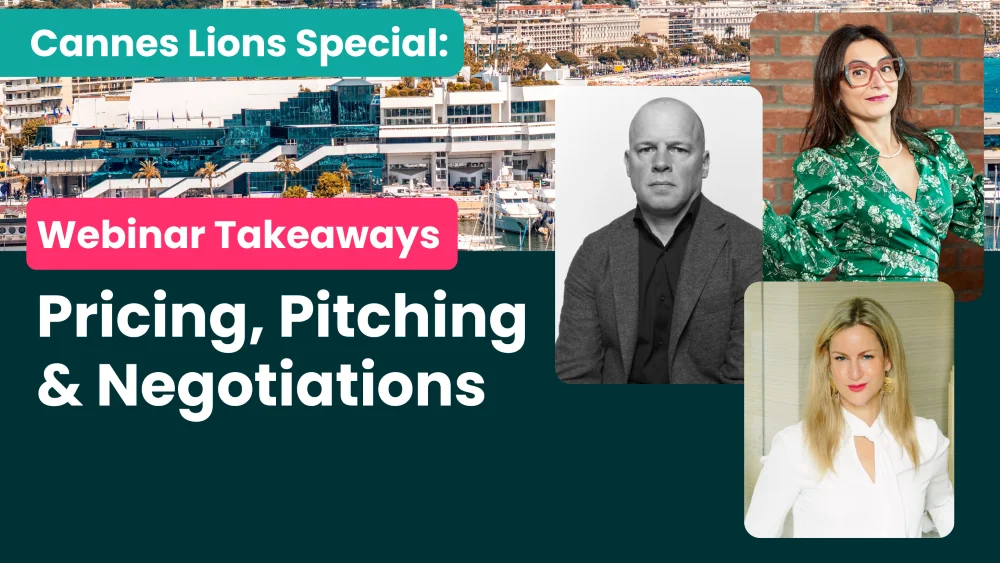 Webinar Takeaways – Pricing, Pitching & Negotiations