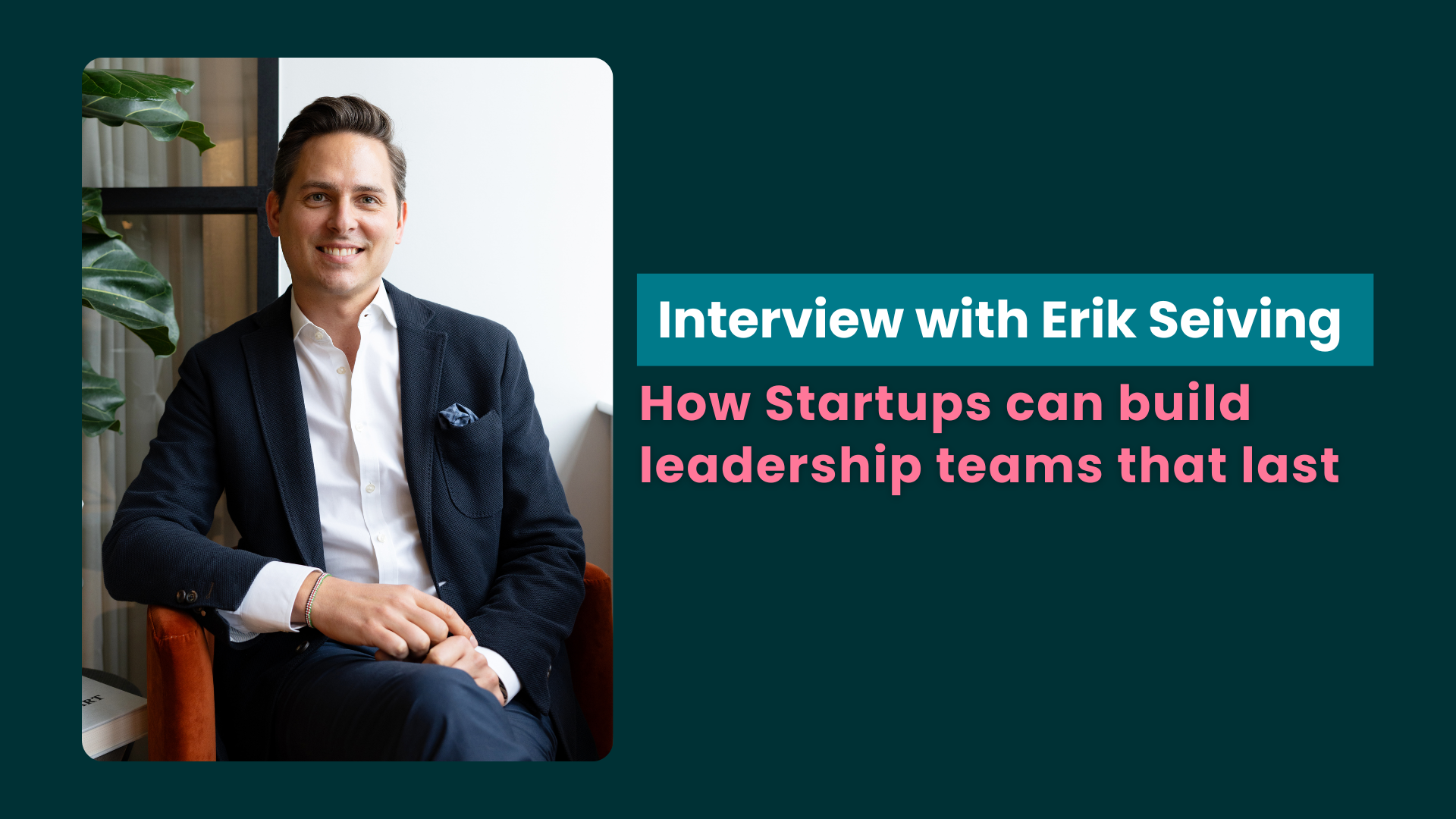 Scaling Fintech: Lessons from COO & Fintech Leader Erik Seiving